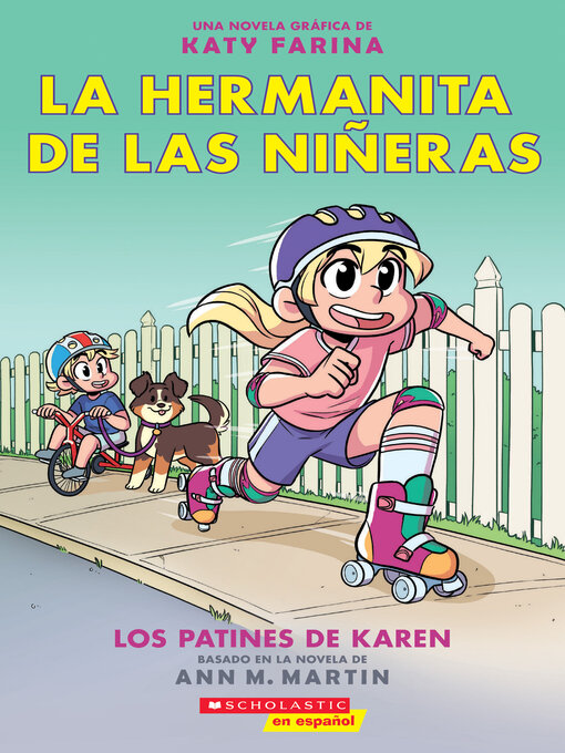 Title details for Los patines de Karen by Ann M. Martin - Wait list